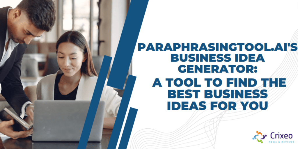 Paraphrasingtool.ai's Business Idea Generator